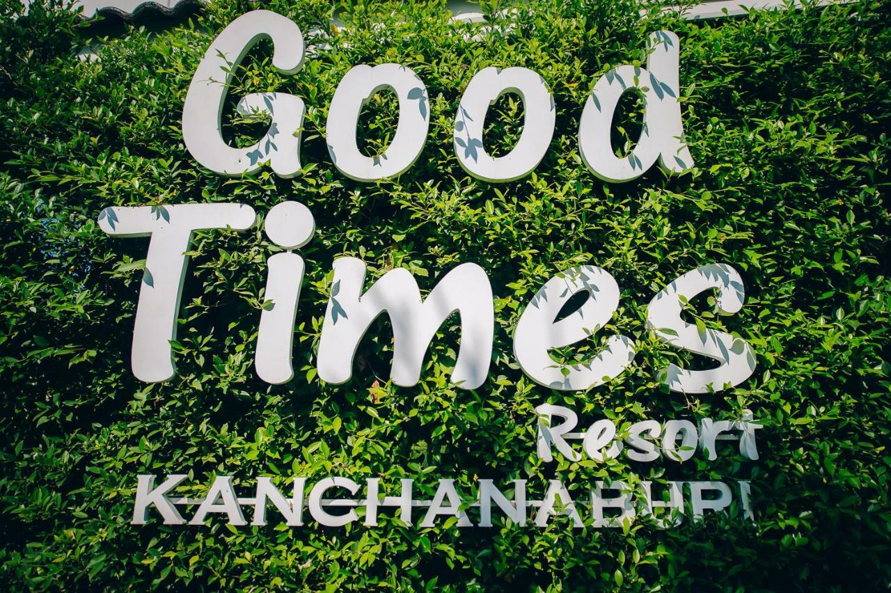 Good Times Resort Kanchanaburi Exterior foto